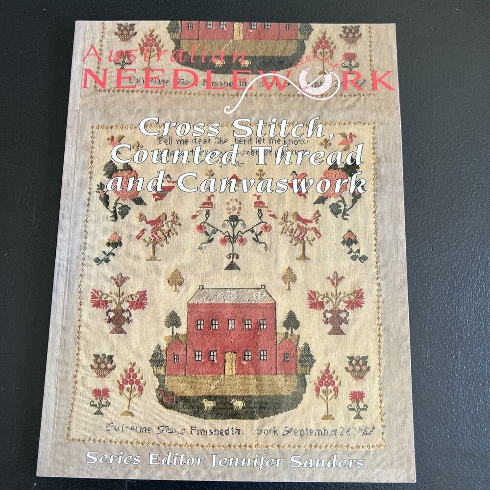 CROSS-STITCH COUNTED THREAD AND CANVAS WORK Australian Needlework 1993 Sanders